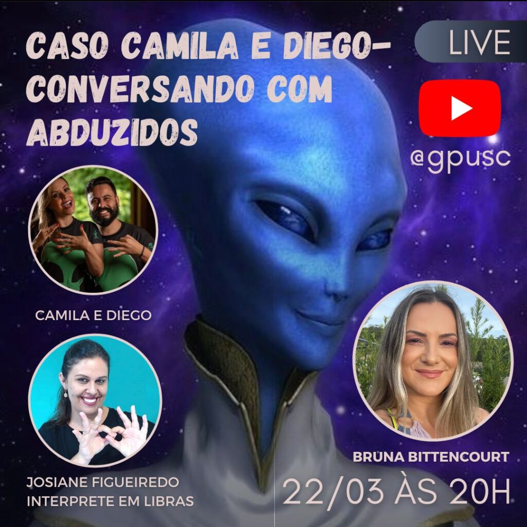 Conversando com Abduzidos – Caso Camila e Diego