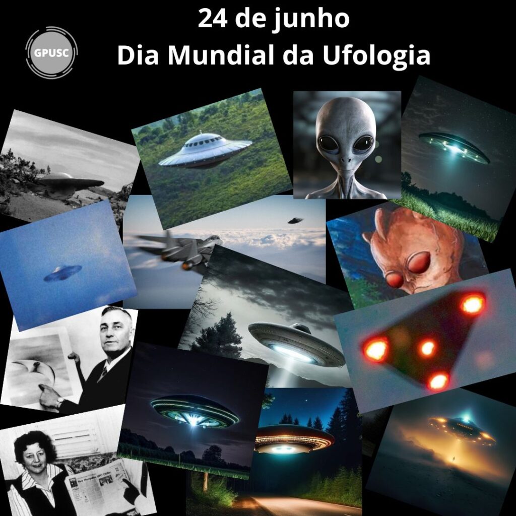 24 de Junho – Dia Mundial da Ufologia.