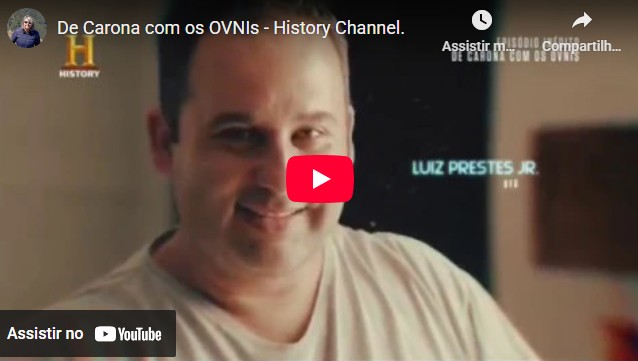 De Carona com OVNIs – History Channel